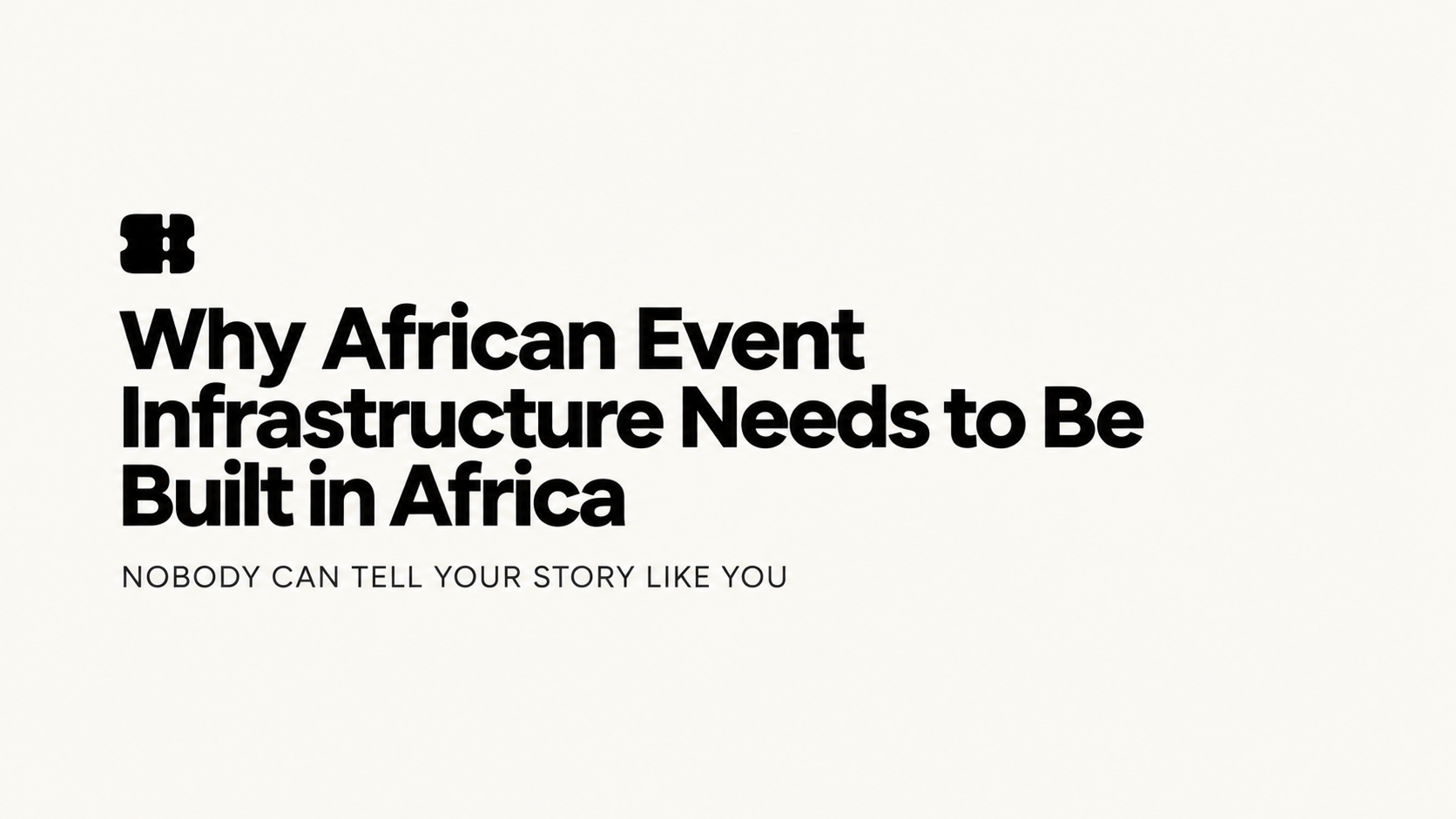 Why African event infrastructure needs to be built in Africa